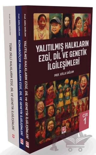 Yalıtılmış, Konargöçer, Türk Dilli Halkların Ezgi, Dil ve Genetik İlgileşimleri (3 Cilt Takım)