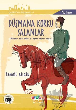 Düşmana Korku Salanlar - Çanakkale'nin Kahramanları 3
