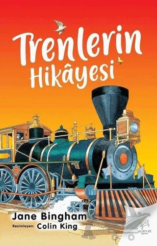 Trenlerin Hikayesi