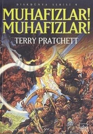 Muhafızlar! Muhafızlar!