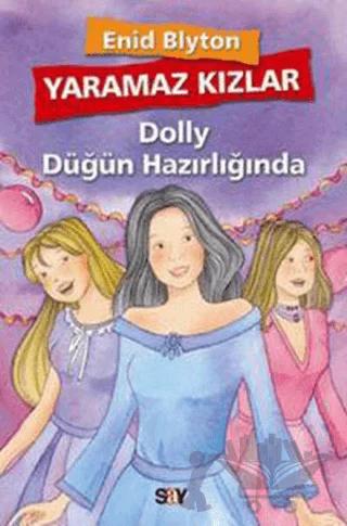 Dolly Düğün Hazırlığında – Enid Blyton – Say Çocuk kitap kapağı