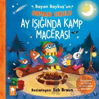 Bayan Baykuş'un Orman Okulu - Ay Işığında Kamp Macerası