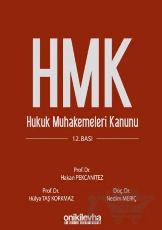 Hukuk Muhakemeleri Kanunu ve İlgili Mevzuat