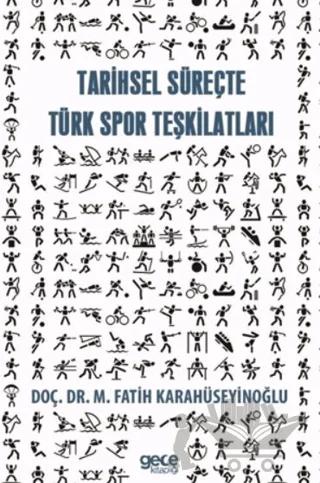 Tarihsel Süreçte Spor Teşkilatları