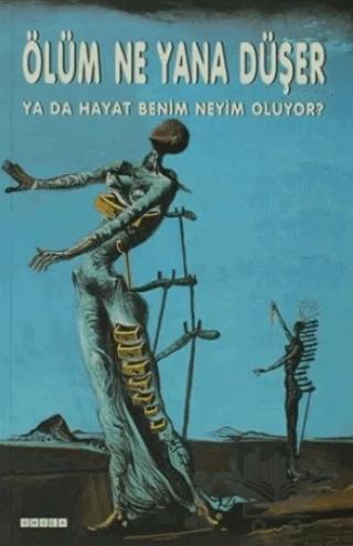 Ölüm Ne Yana Düşer