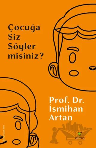 Çocuğa Siz Söyler misiniz?