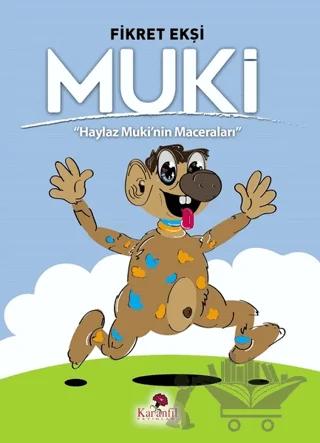 Muki - Haylaz Muki'nin Maceraları
