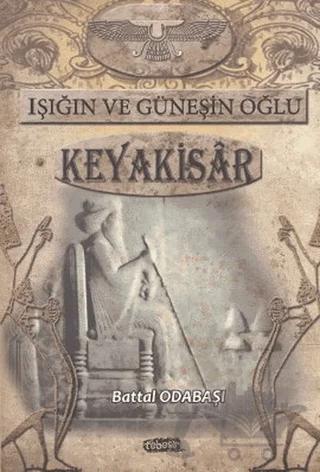 Işığın ve Güneşin Oğlu Keyakisar