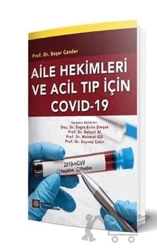 Aile Hekimleri ve Acil Tıp İçin Covid-19