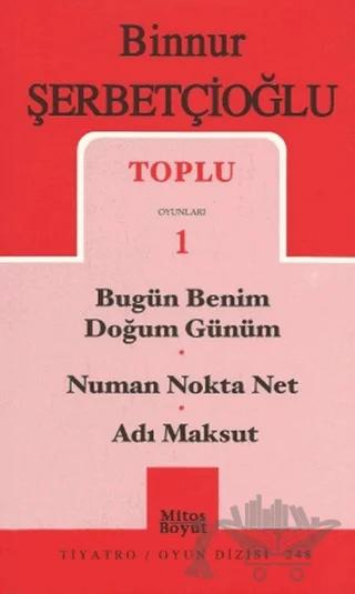 Toplu Oyunları 1 - Bugün Benim Doğum Günüm / Numan Nokta Net / Adı Maksut