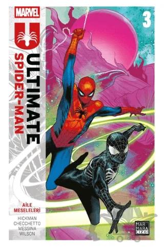 Ultimate Spider-Man Cilt 3 – Aile Meseleleri