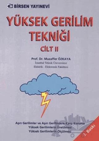 Yüksek Gerilim Tekniği Cilt: 2