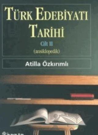 Türk Edebiyatı Tarihi Cilt 2 (Ansiklopedik)