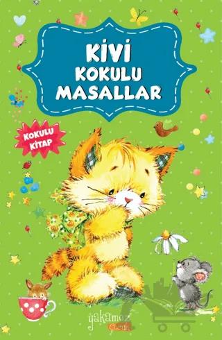 Kivi Kokulu Masallar