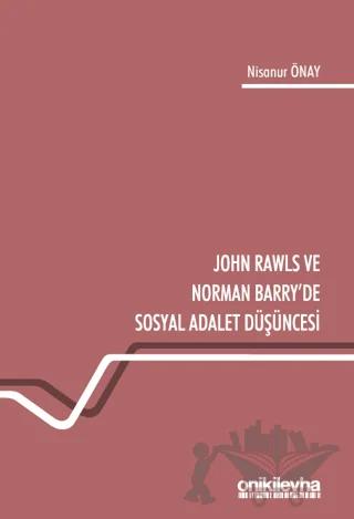 John Rawls ve Norman Barry'de Sosyal Adalet Düşüncesi