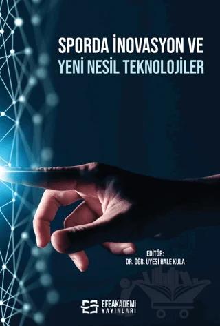 Sporda İnovasyon ve Yeni Nesil Teknolojiler