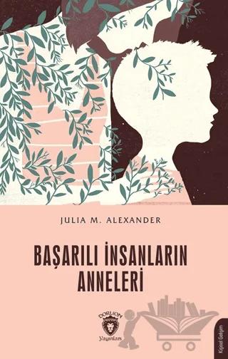 Başarılı İnsanların Anneleri