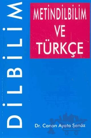 Metindilbilim ve Türkçe Dilbilim