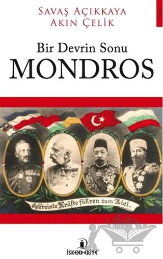 Bir Devrin Sonu Mondros