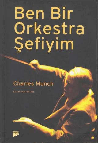 Ben Bir Orkestra Şefiyim