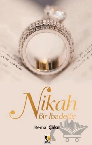 Nikah Bir İbadettir
