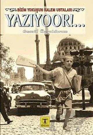 Yazıyoor!..