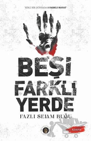 Beşi Farklı Yerde
