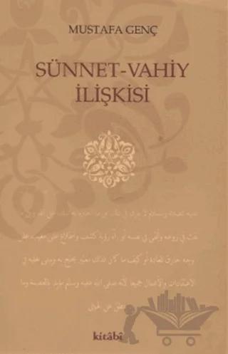 Sünnet - Vahiy İlişkisi