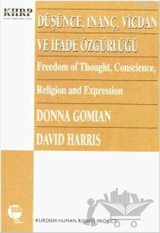 Düşünce, İnanç, Vicdan ve İfade Özgürlüğü