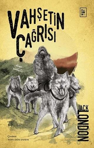 Vahşetin Çağrısı
