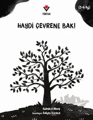 Haydi Çevrene Bak!