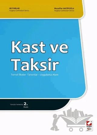Kast ve Taksir