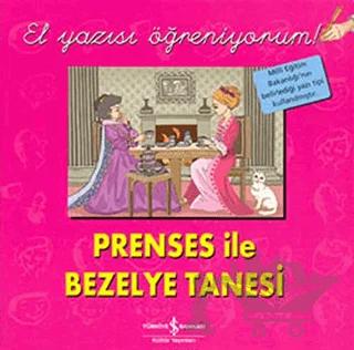 Prenses ile Bezelye Tanesi - El Yazısı Öğreniyorum