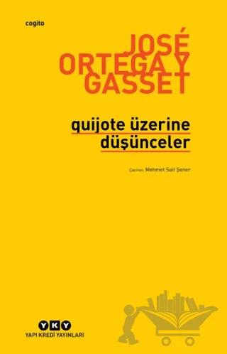 Quijote Üzerine Düşünceler