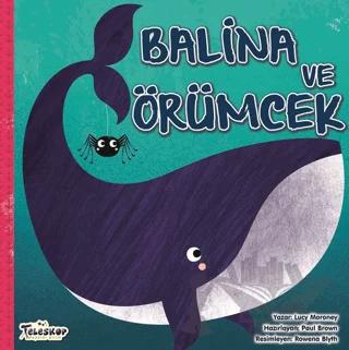 Balina ve Örümcek