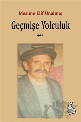 Geçmişe Yolculuk