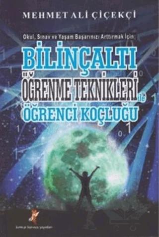 Bilinçaltı Öğrenme Teknikleri ile Öğrenci Koçluğu