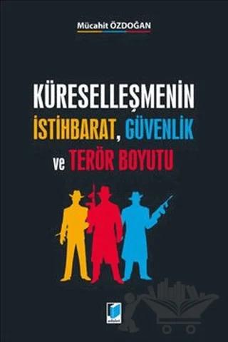 Küreselleşmenin İstihbarat, Güvenlik ve Terör Buyutu
