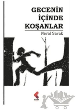 Gecenin İçinde Koşanlar