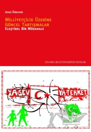 Milliyetçilik Üzerine Güncel Tartışmalar