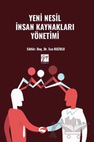 Yeni Nesil İnsan Kaynakları Yönetimi