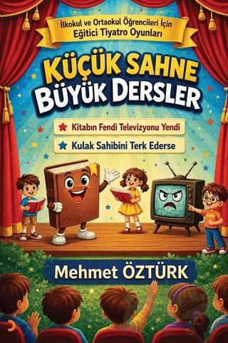 Küçük Sahne Büyük Dersler