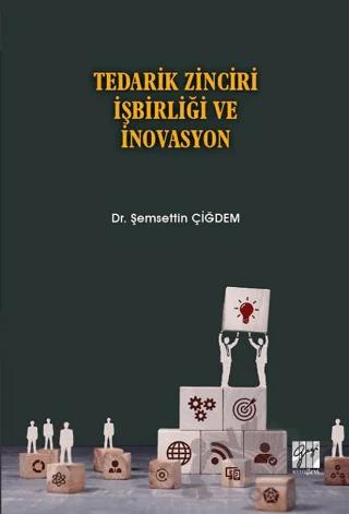 Tedarik Zinciri İşbirliği ve İnovasyon