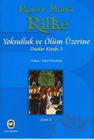 Yoksulluk ve Ölüm Üzerine Dualar Kitabı 3