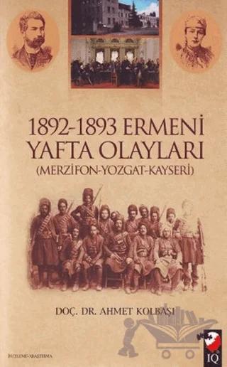 1892 - 1893 Ermeni Yafta Olayları