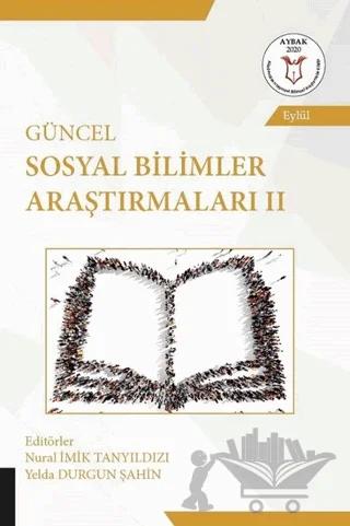 Güncel Sosyal Bilimler Araştırmaları 2