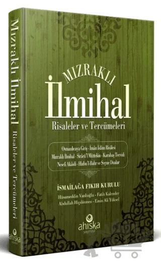 Mızraklı İlmihal Risaleler ve Tercümeleri - Fıkıh Kurulu