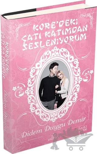 Kore'deki Çatı Katımdan Sesleniyorum