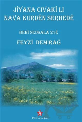 Jiyana Cıvaki Lı Nava Kurden Serhede