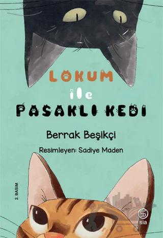 Lokum ile Pasaklı Kedi